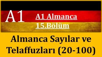 A1 Almanca | 15.Bölüm | Almanca Sayılar