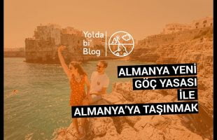 Almanya Yeni Göç Yasası ile Almanyaya Taşınmak – Yolda bi Blog