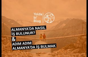 Almanyada NASIL iş bulunur? ADIM ADIM Almanyada iş bulmak – Yolda bi Blog