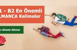 B1 & B2 En Önemli Almanca Kelimeler | Hacı Ahmet Altıner