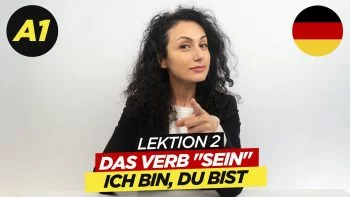 Das Verb “Sein” – ich bin, du bist / A1 Deutschkurs